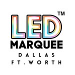LED Marquee - DFW